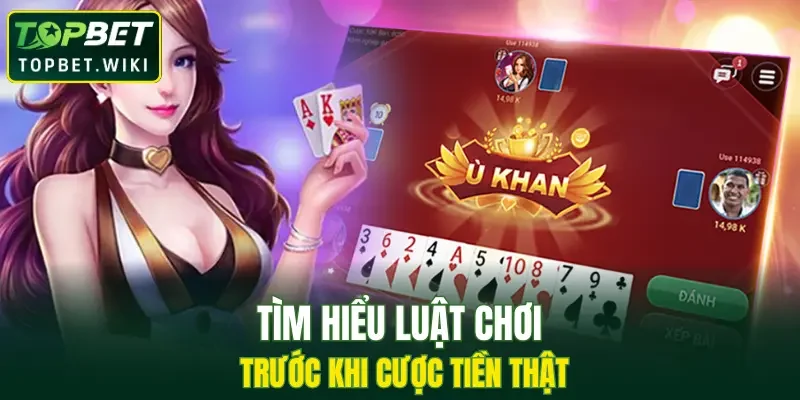 Tìm hiểu luật chơi game bài trước khi cược tiền thật